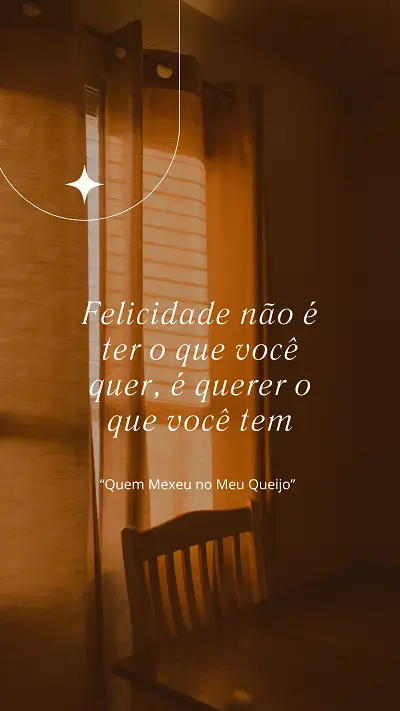 FRASE DE QUEM MEXEU NO MEU QUEIJO