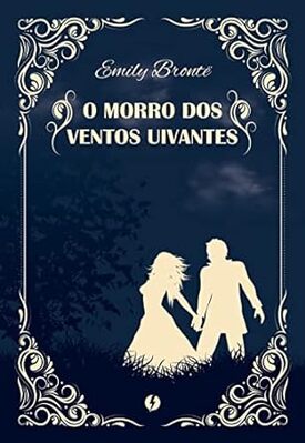 Capa do LIvro o morro dos ventos uivantes para o post melhores livros de romance