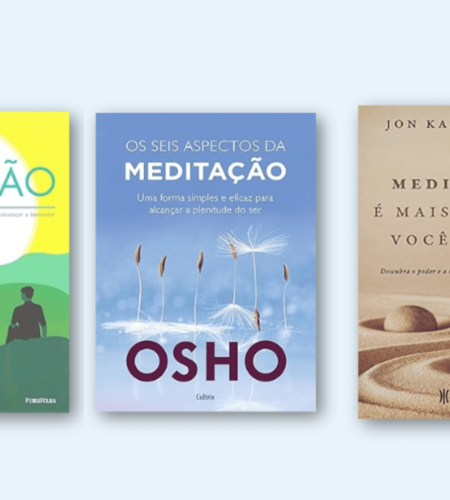 7 Melhores Livros de Meditação para Iniciantes e Praticantes