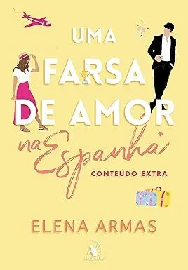 capa do livro uma farsa de amor na espanha para exemplificar o post de livros de romances leves
