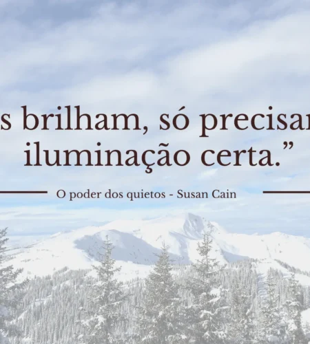 11 Melhores Frases de Livros Motivacionais