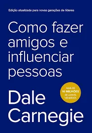 capa do livro como fazer amigos e influenciar pessoas para destacar a lista de melhores livros para desenvolvimento pessoal