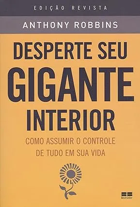 capa do livros desperte seu gigante interior para destacar a lista de melhores livros para desenvolvimento pessoal